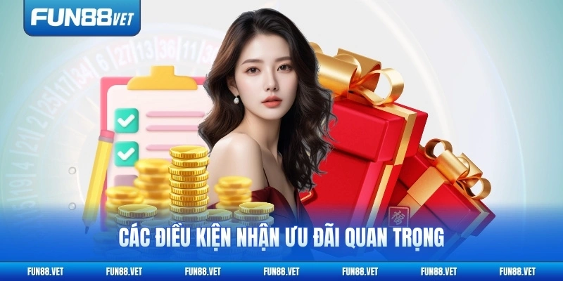Các điều kiện nhận ưu đãi quan trọng